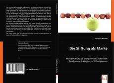 Bookcover of Die Stiftung als Marke