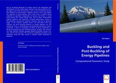 Copertina di Buckling and Post-Buckling of Energy Pipelines