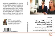 Couverture de Study of Management Information Systems in Birmingham
Primary Schools