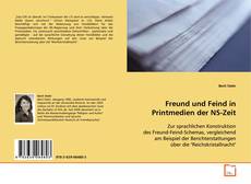 Copertina di Freund und Feind in Printmedien der NS-Zeit