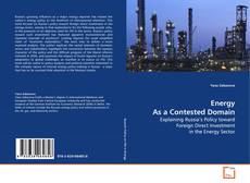 Copertina di Energy As a Contested Domain