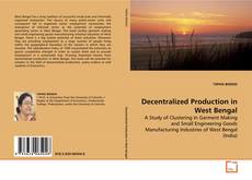 Copertina di Decentralized Production in West Bengal