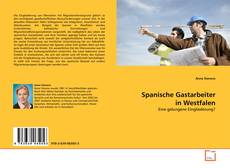 Portada del libro de Spanische Gastarbeiter in Westfalen