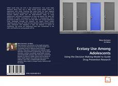 Capa do livro de Ecstasy Use Among Adolescents 