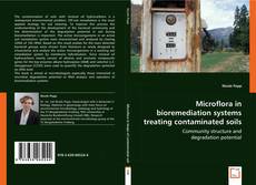 Microflora in bioremediation systems treating contaminated soils kitap kapağı