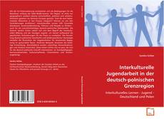 Portada del libro de Interkulturelle Jugendarbeit in der
deutsch-polnischen Grenzregion