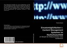 Buchcover von Einsatzmöglichkeiten v. Content Management Systemen
im Hochschulumfeld