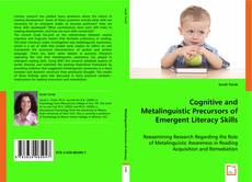Borítókép a  Cognitive and Metalinguistic Precursors of Emergent Literacy Skills - hoz