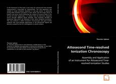 Обложка Attosecond Time-resolved Ionization Chronoscopy