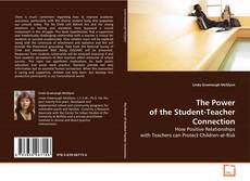 Copertina di The Power of the Student-Teacher Connection