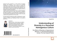 Copertina di Understanding of Diversity in a Perceived Homogenous
Culture