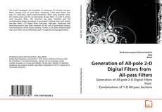 Portada del libro de Generation of All-pole 2-D Digital Filters from    All-pass Filters