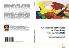 Copertina di Art-inspired Techniques for Visualizing Time-varying Data