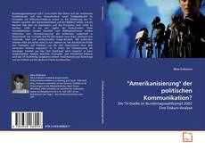 Portada del libro de "Amerikanisierung" der politischen Kommunikation?