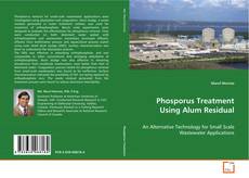 Portada del libro de Phosporus Treatment Using Alum Residual