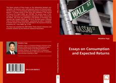Bookcover of Essays on Consumption and Expected Returns