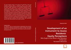 Portada del libro de Development of an Instrument to Assess Residents'  Equity Perceptions