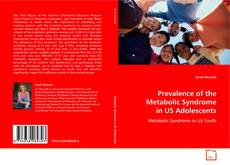 Portada del libro de Prevalence of the Metabolic Syndrome in US Adolescents