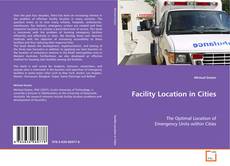 Copertina di Facility Location in Cities