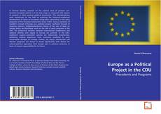 Borítókép a  Europe as a Political Project in the CDU - hoz