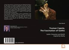 Portada del libro de Truman Capote, The Fascination of Gothic