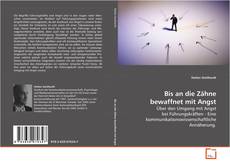 Couverture de Bis an die Zähne bewaffnet mit Angst