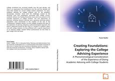Copertina di Creating Foundations: Exploring the College Advising
Experience