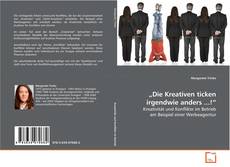 Portada del libro de "Die Kreativen ticken irgendwie anders ...!"