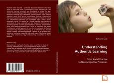 Portada del libro de Understanding Authentic Learning