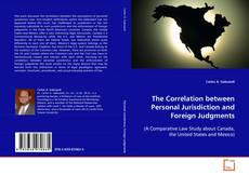 Portada del libro de The Correlation between Personal Jurisdiction and
Foreign Judgments