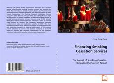 Portada del libro de Financing Smoking Cessation Services