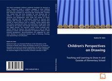 Portada del libro de Children's Perspectives on Drawing