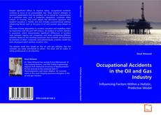 Copertina di Occupational Accidents in the Oil and Gas Industry