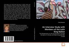 Portada del libro de An Interview Study with Members of the Latin King Nation