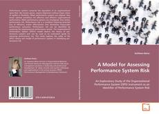 Copertina di A Model for Assessing Performance System Risk