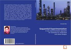 Couverture de Sequential Experimentation