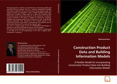 Portada del libro de Construction Product Data and Building Information Models