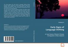 Copertina di Early Signs of Language Shifting