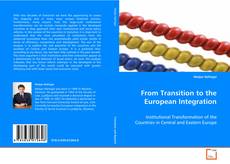 Portada del libro de From Transition to the European Integration