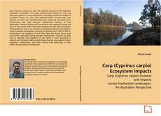 Carp (Cyprinus carpio) Ecosystem Impacts kitap kapağı