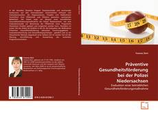 Portada del libro de Präventive Gesundheitsförderung bei der Polizei Niedersachsen