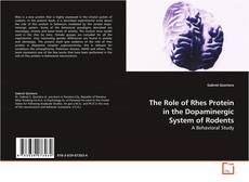 Buchcover von The Role of Rhes Protein in the Dopaminergic System
of Rodents