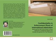 Copertina di Confidentiality in Enforcement Phase of International
Arbitration