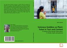 Portada del libro de Vaisnava Goddess as Plant: Tulasi in Text and Context