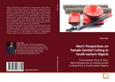 Couverture de Men's Perspectives on Female Genital Cutting in
South-eastern Nigeria