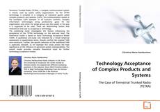 Portada del libro de Technology Acceptance of Complex Products and Systems