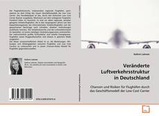 Buchcover von Veränderte Luftverkehrsstruktur in Deutschland