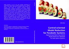 Buchcover von Control-oriented Model Reduction for Parabolic Systems