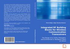 Portada del libro de Integrated RF Building Blocks for Wireless
Communication Transceivers