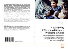 Buchcover von A Case Study of Web-based Distance Programs in China